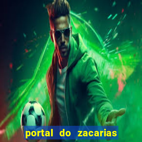 portal do zacarias futebol humano